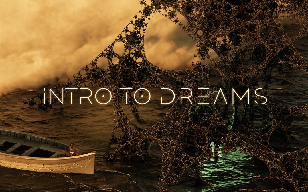 Intro to Dreams – MBTR – Music Video